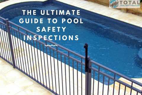 Total Pool Safety Inspections Brisbane