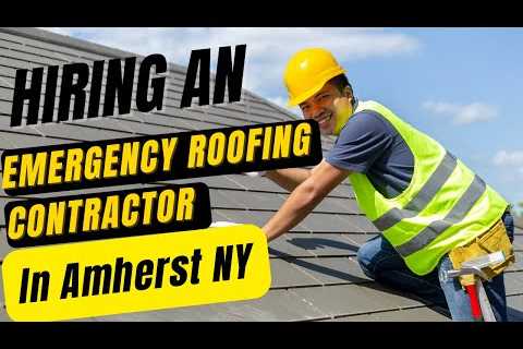 Emergency Roofing Companies Amherst NY