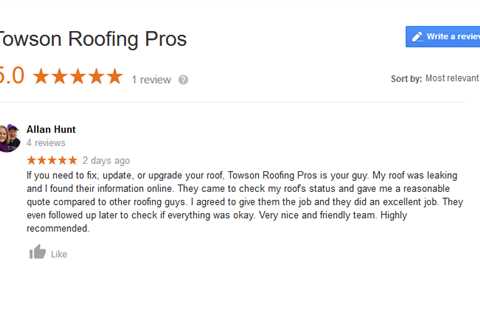 Roofing Company In Towson Celebrates First Customer Review On Google