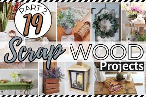 ⭐19 EASY DIY WOOD PROJECTS pt2 | TRASH TO TREAUSRE RECYCLE SCRAPS -  COTTAGE FARMHOUSE DECOR IDEAS