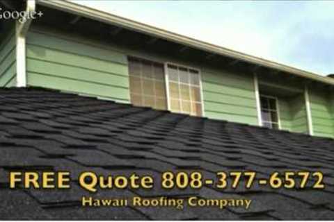 Hawaii Roofing Contractors Free Quote  808 3776572 Hawaii Roofing Contractors