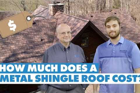 How Much does a Metal Shingle Roof Cost? Cost Factors Included!