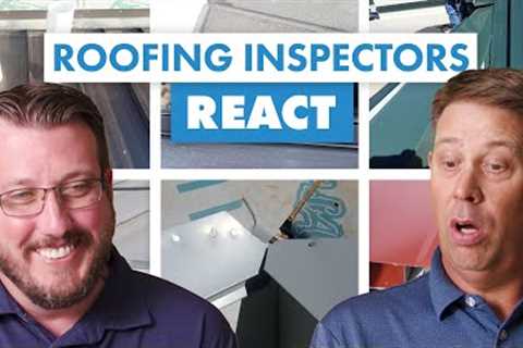 Roofing Inspectors React to Good and Bad Metal Roofing Installations