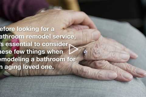 Bathroom Remodel for Seniors: Aging in Place