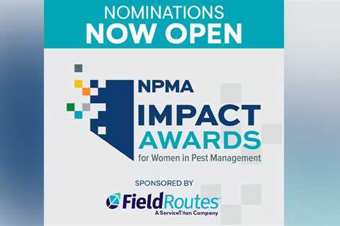 Nominations Open for NPMA’s Impact Awards for Women in Pest Management