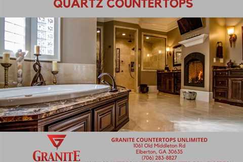 Elberton GA Company Granite Countertops Unlimited Discusses What Makes Quartz Countertops an..