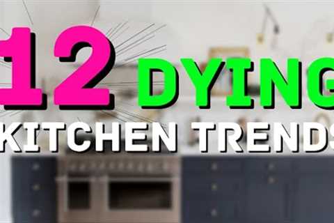 12 Dying Kitchen Trends in 2023 | According to Forbes??