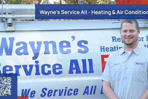 Standard post published to Wayne's Service All - Heating & Air Conditioning at April 18, 2023 17:00