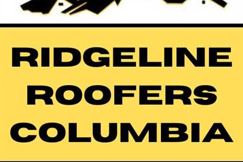 Ridgeline Roofers Columbia Provides Tips for Choosing a Roofer in Howard County