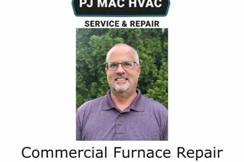 Commercial Furnace Repair Reading, PA