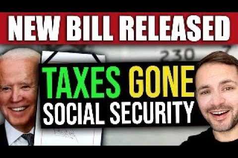 NEW BILL! Increase Social Security Benefits by TAX ELIMINATION!! SSI SSDI SS VA SSA 2023