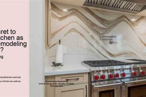 What is the Secret to Making Your Kitchen as well as Bath Remodeling Dreams a Truth?