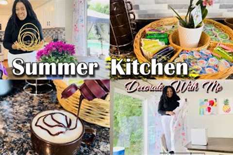 2023 KITCHEN DECORATING IDEAS | FUNCTIONAL KITCHEN DECOR IDEAS| SUMMER KITCHEN DECORATE WITH ME