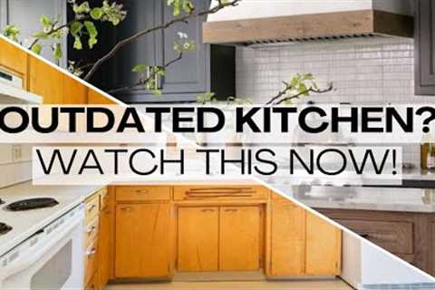 2023 KITCHEN DESIGN TRENDS | Goodbye Outdated Kitchen