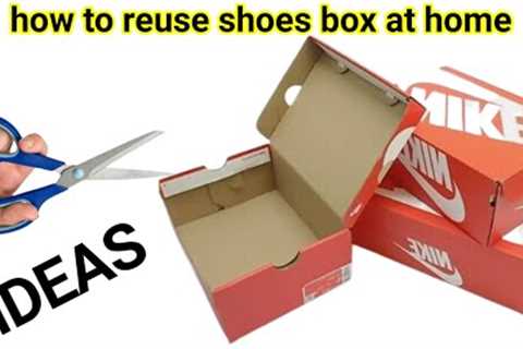 How to reuse Shoes Box at Home / Reuse Shoes Box/ Best out of Waste / lifestyle with Hira