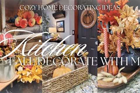 COZY FALL KITCHEN DECORATE WITH ME 2023 | Home Decorating Inspiration & Decor Ideas