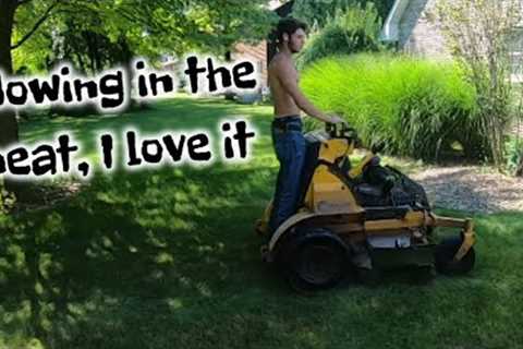 Lawn Care Vlog the HEAT is BACK while Mowing