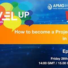 Episode 218 – Level Up your Career – How to become a Project Manager in 2024 part 1