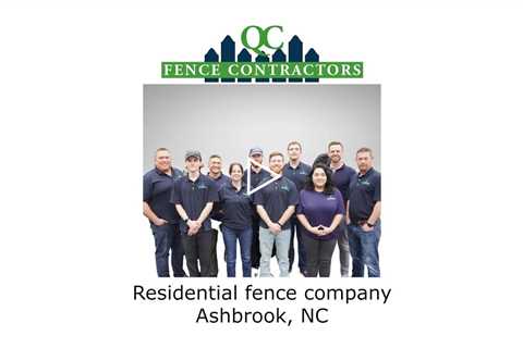 Residential fence company Ashbrook, NC - QC Fence Contractors