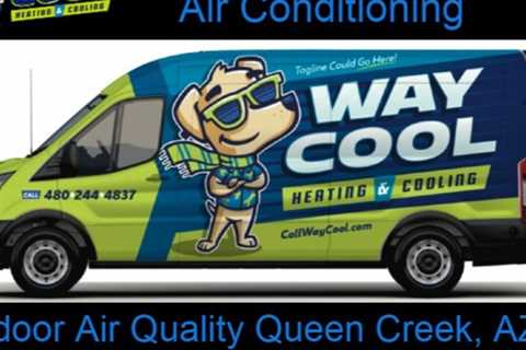 Indoor-Air-Quality-Queen-Creek-AZ