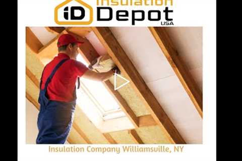 Insulation Company Williamsville, NY - Insulation Depot USA