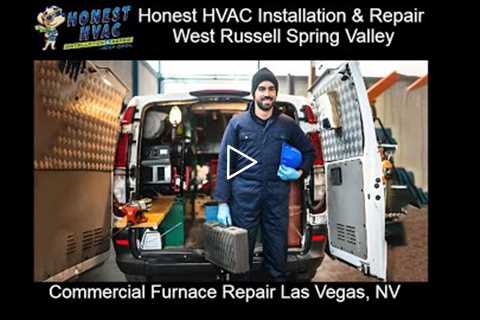 Commercial Furnace Repair Las Vegas, NV - Honest HVAC