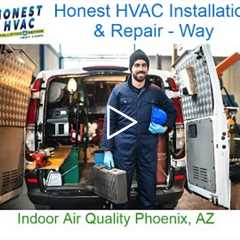 Indoor Air Quality Phoenix, AZ - Honest HVAC Installation & Repair - Way