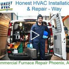 Commercial Furnace Repair Phoenix, AZ - Honest HVAC Installation & Repair - Way
