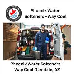 Phoenix Water Softeners - Way Cool Glendale, AZ