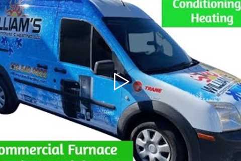 Commercial Furnace Repair Avondale, AZ - William's Air Conditioning & Heating