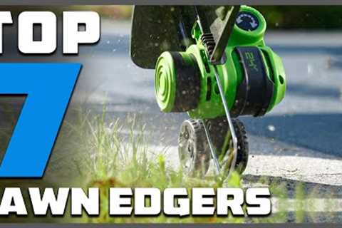 Top 7 Best Lawn Edgers for Perfectly Manicured Lawns