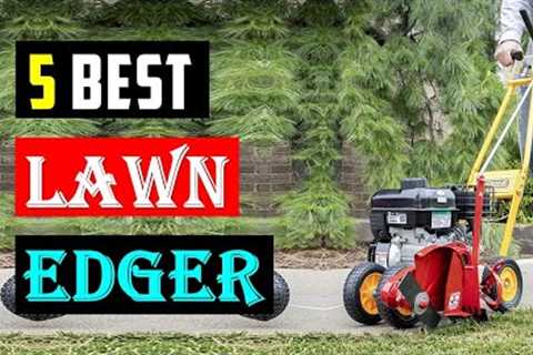 Top 5 Best Lawn Edger 2024 | Best Lawn Edgers Buying Guide