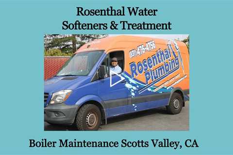 Boiler Maintenance Scotts Valley, CA