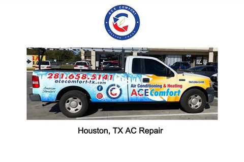 Houston, TX AC Repair - Ace Comfort Air Conditioning & Heating - 281-658-5141