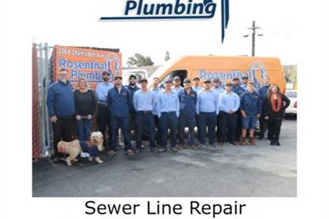 Sewer Line Repair Santa Cruz County, CA