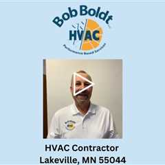 HVAC Contractor Lakeville, MN 55044 - Bob Boldt HVAC