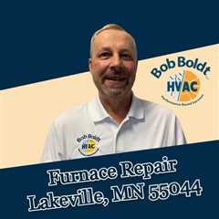 Furnace Repair Lakeville, MN 55044