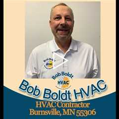 HVAC Contractor Burnsville, MN 55306 - Bob Boldt HVAC