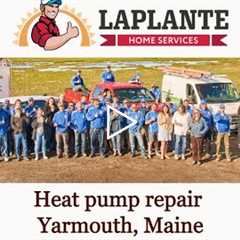 Heat pump repair Yarmouth, Maine - LaPlante HVAC & Generators