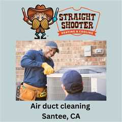 Air duct cleaning Santee, CA