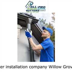 Gutter installation company Willow Grove, PA - All Pro Gutter Guards's Podcast