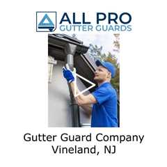 Gutter guard company Vineland, NJ - All Pro Gutter Guards