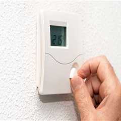 Maximizing Comfort and Energy Efficiency with a Programmable Thermostat