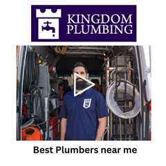 Best Plumbers near me - Kingdom Plumbing