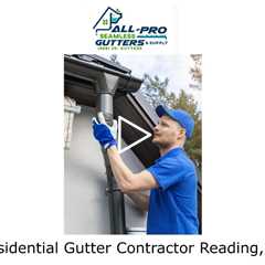 Residential Gutter Contractor Reading, PA - All Pro Gutter Guards