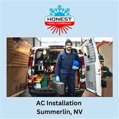 AC Installation Summerlin, NV