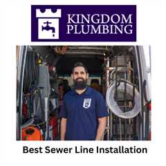 Best Sewer Line Installation