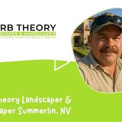 Curb Theory Landscaper & Hardscaper Summerlin NV - Curb Theory