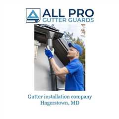 Gutter installation company Hagerstown, MD - All Pro Gutter Guards's Podcast