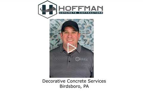 Decorative Concrete Services Birdsboro, PA - Hoffman Concrete Contractors